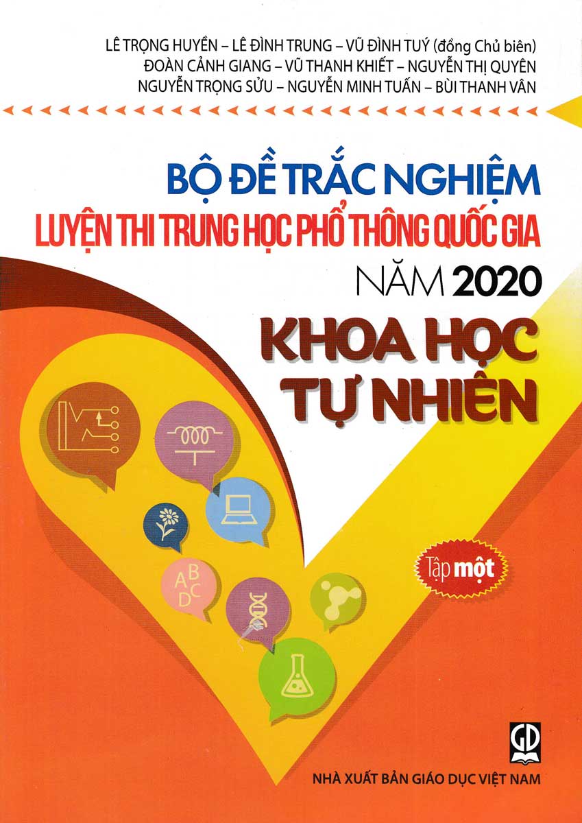bộ bộ đề trắc nghiệm luyện thi thpt quốc gia 2020 - khoa học tự nhiên - tập 1 - tái bản - Ảnh 2