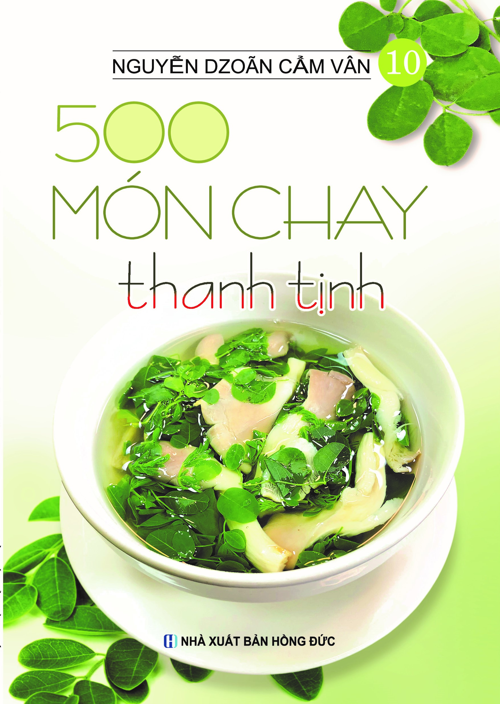 bộ bộ sách 500 món chay thanh tịnh: tập 1 đến tập 14 (bộ 14 cuốn) - Ảnh 11