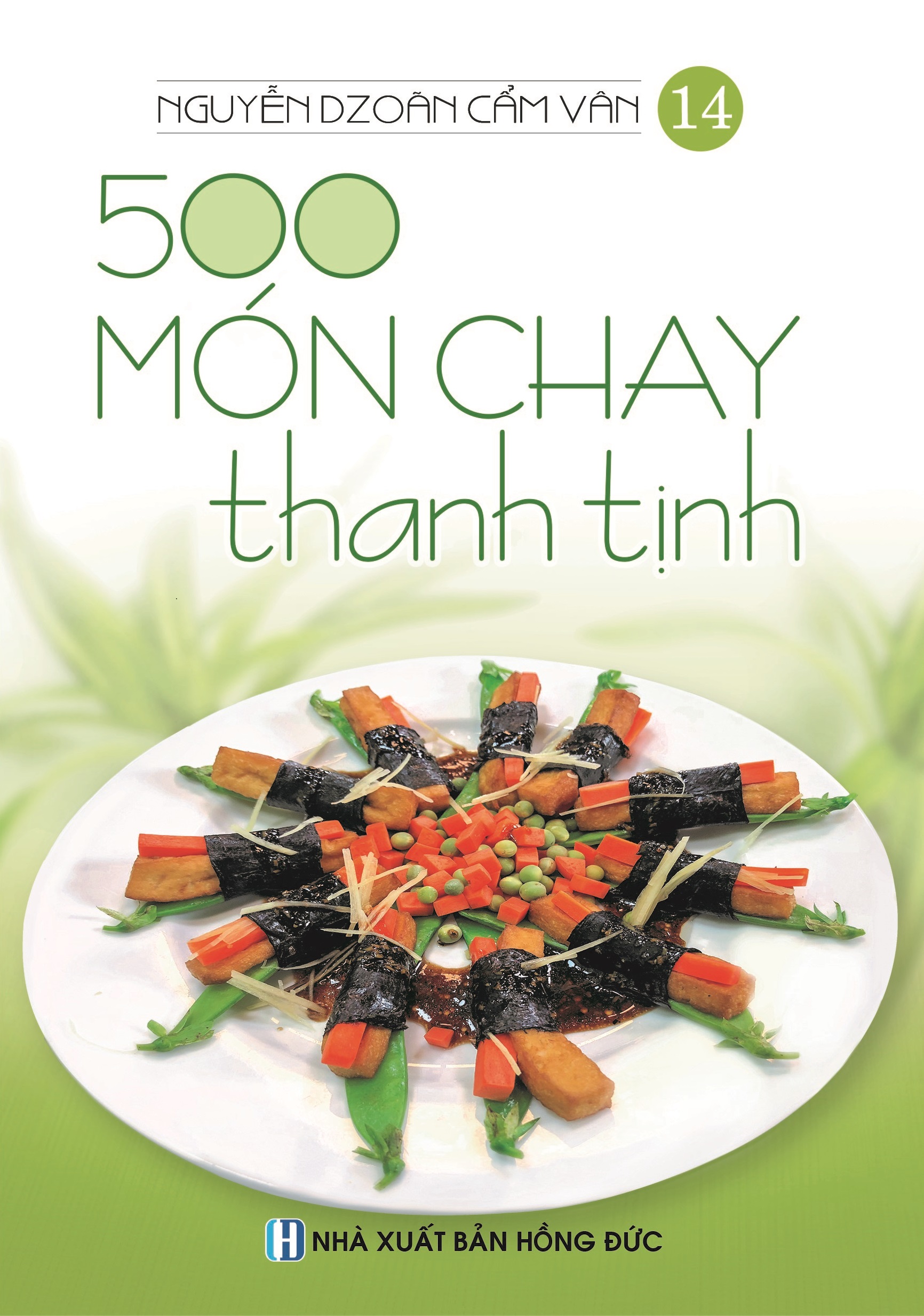 bộ bộ sách 500 món chay thanh tịnh: tập 1 đến tập 14 (bộ 14 cuốn) - Ảnh 15