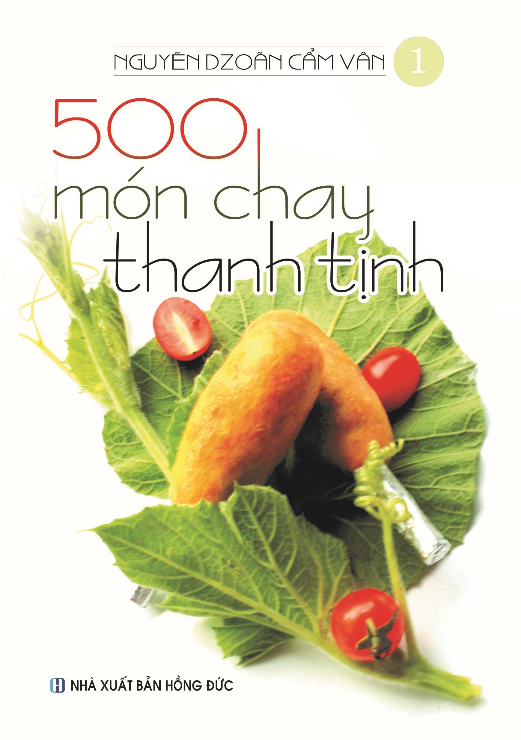 bộ bộ sách 500 món chay thanh tịnh: tập 1 đến tập 14 (bộ 14 cuốn) - Ảnh 2