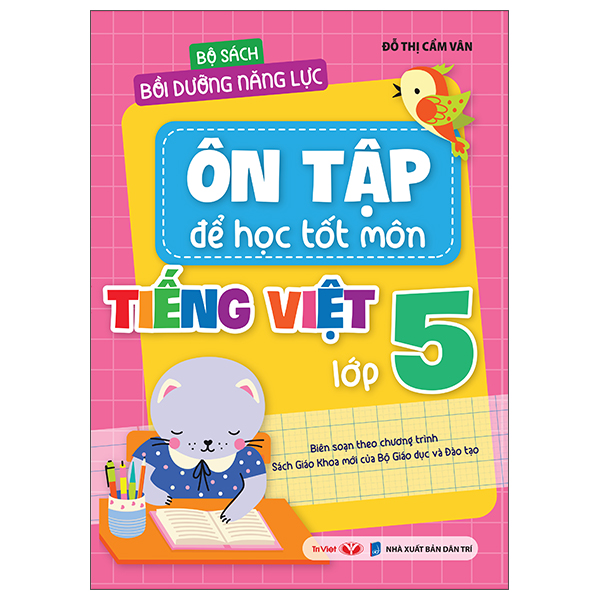 Bộ Bộ Sách Bồi Dưỡng Năng Lực - Ôn Tập Để Học Tốt - Môn Tiếng Việt Lớp 2 - Ảnh 10