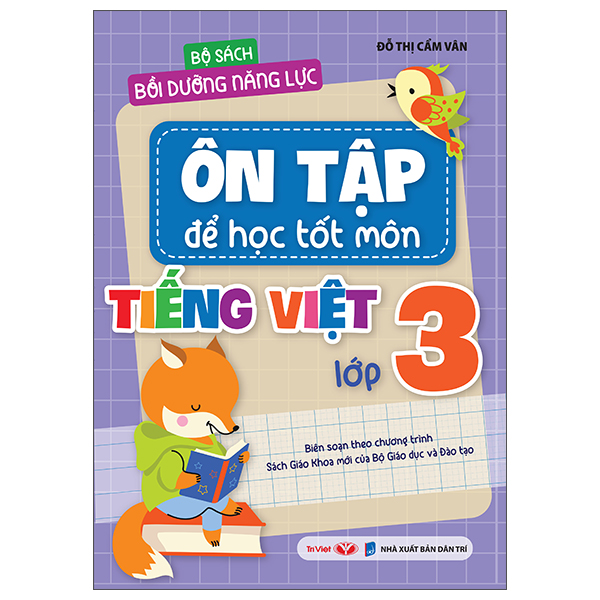 Bộ Bộ Sách Bồi Dưỡng Năng Lực - Ôn Tập Để Học Tốt - Môn Tiếng Việt Lớp 2 - Ảnh 6