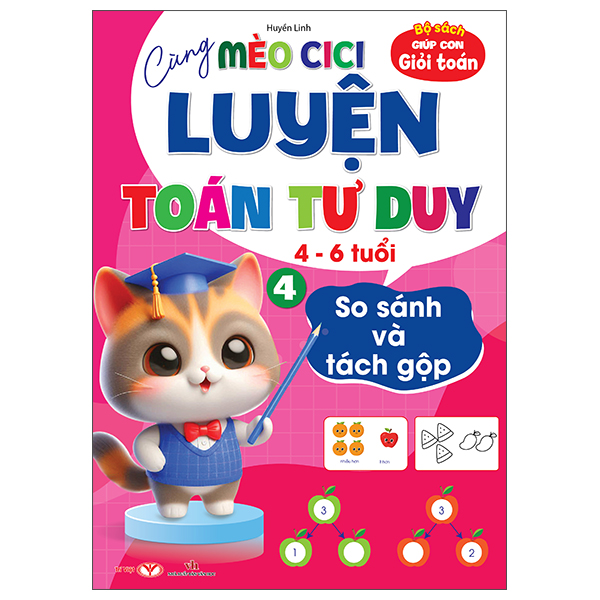 Bộ Bộ Sách Giúp Con Giỏi Toán - Cùng Mèo Cici Luyện Toán Tư Duy 4-6 Tuổi - Tập 5 - Làm Quen Với Phép Tính - Ảnh 5