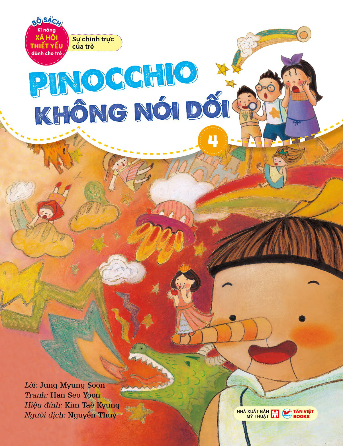 bộ bộ sách kĩ năng xã hội thiết yếu dành cho trẻ - sự chính trực của trẻ - pinocchio không nói dối - 4 - Ảnh 2