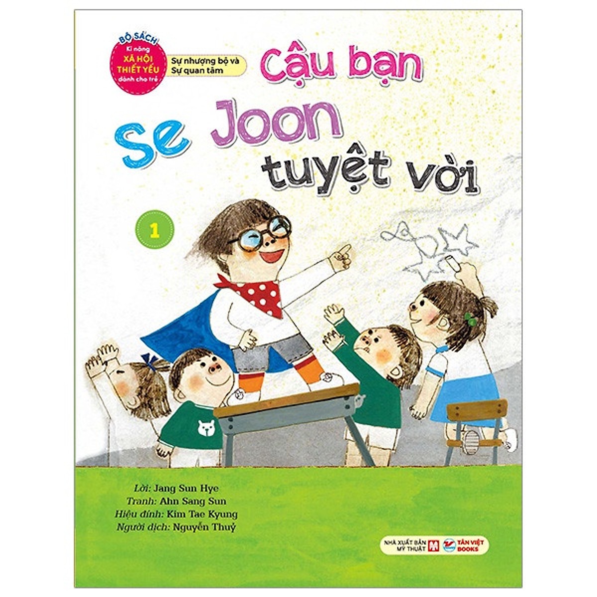 bộ bộ sách kĩ năng xã hội thiết yếu dành cho trẻ - sự nhượng bộ và sự quan tâm - cậu bạn se joon tuyệt vời - 1 - Ảnh 2