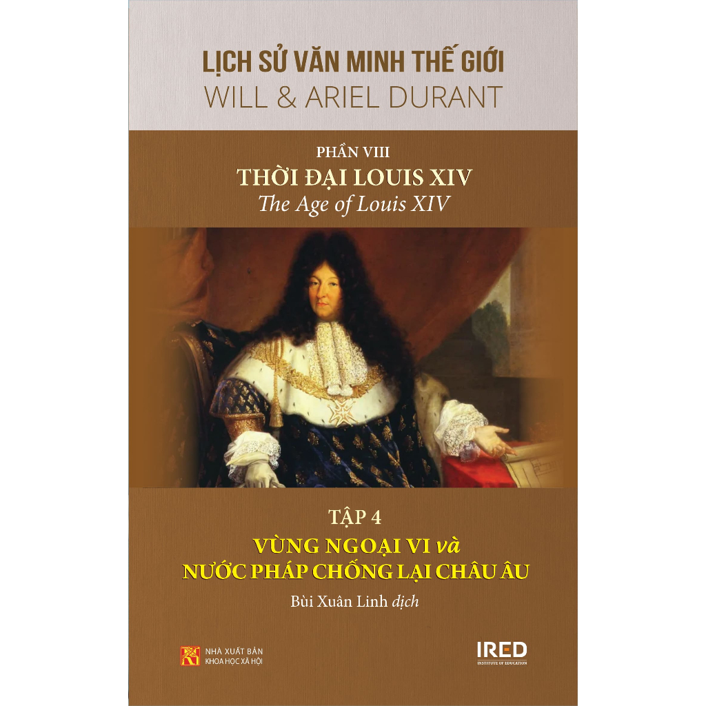 Bo
						
										
										Bo Sach Lich Su Van Minh The Gioi - Phan VIII - Thoi Dai Cua Louis XIV (Bo 4 Cuon) - Ảnh 7