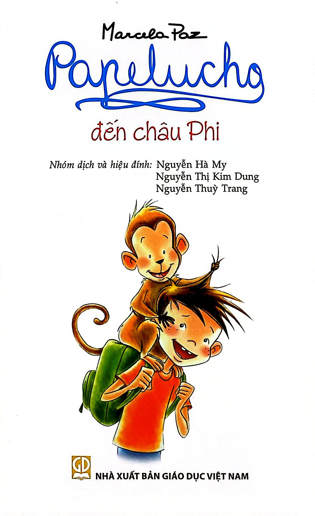 Bộ
Bộ Sách Papelucho 3 - Em Gái Ji Của Tớ + Đến Châu Phi + Và Người Sao Hỏa (Bộ 3 Tập) - Tặng Kèm Sổ Lưu Giữ Kí Ức - Độc Quyền Fahasa - Ảnh 3