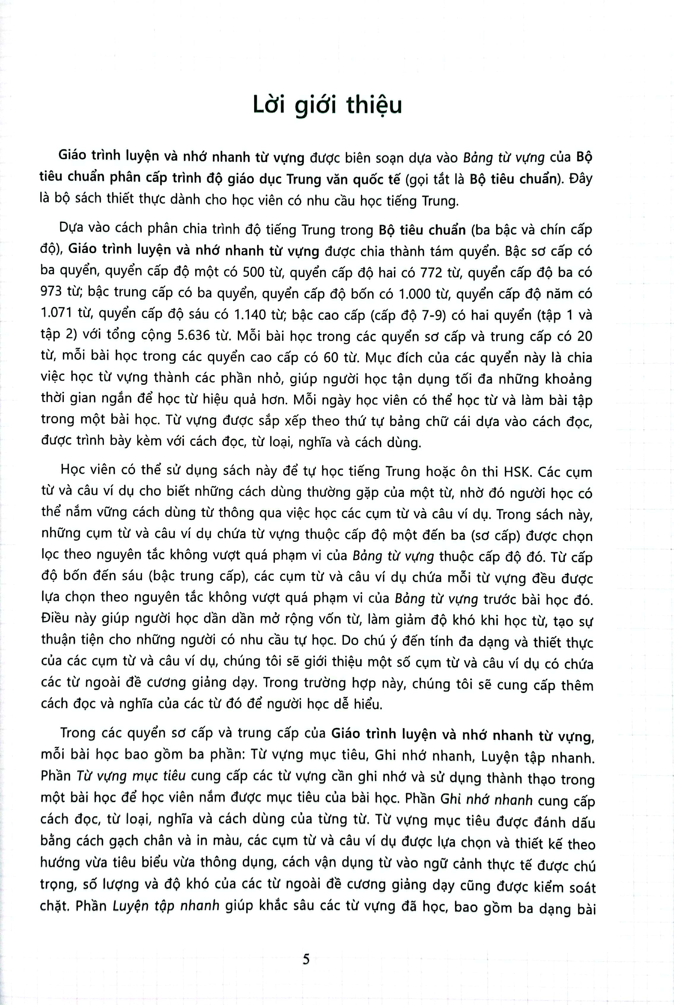 Bộ
Bộ Tiêu Chuẩn Phân Cấp Trình Độ Giáo Dục Trung Văn Quốc Tế - Giáo Trình Luyện Và Nhớ Nhanh Từ Vựng - Cấp Độ 6 - Ảnh 3