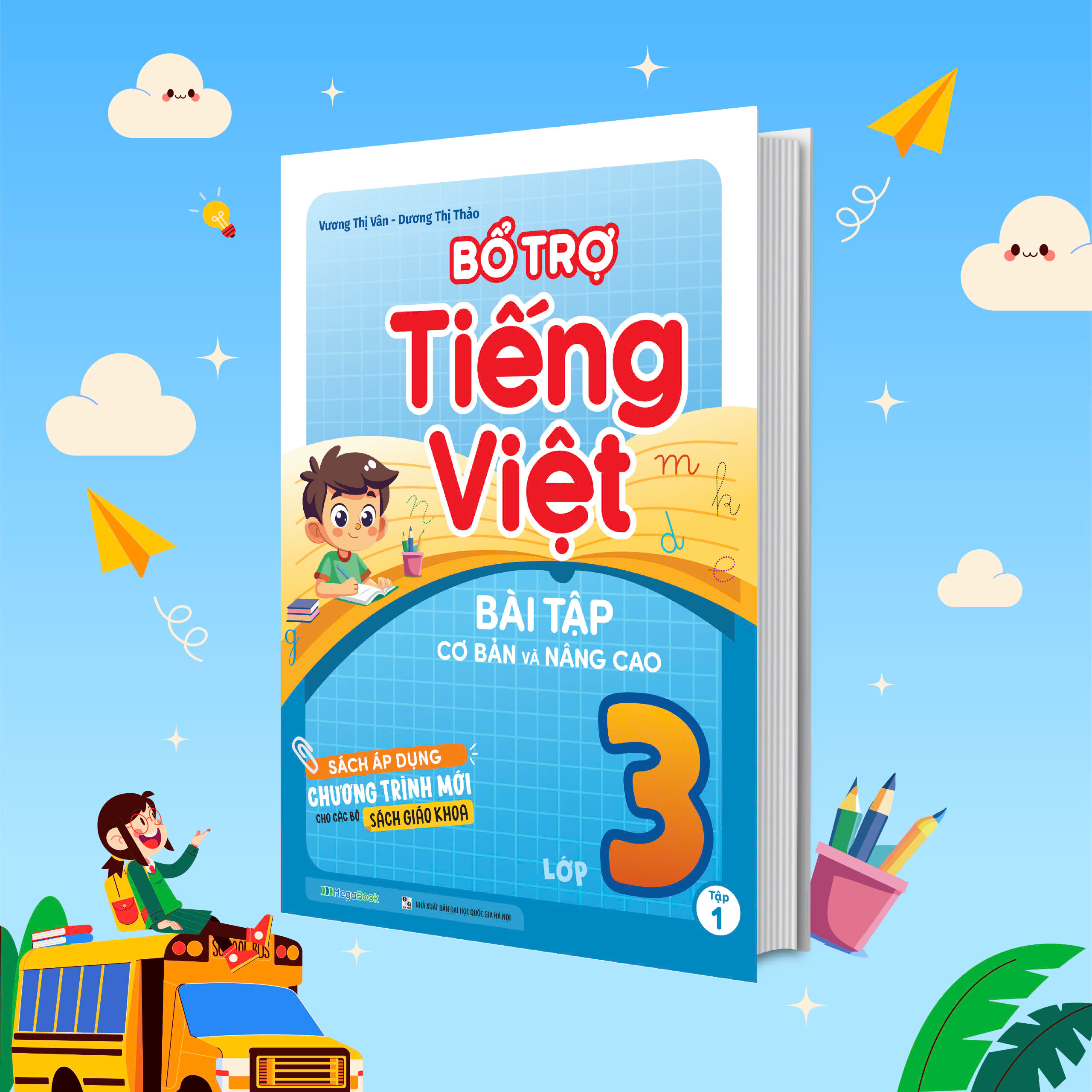 Bộ Bổ Trợ Tiếng Việt - Bài Tập Cơ Bản Và Nâng Cao Lớp 3 - Tập 1 - Ảnh 3