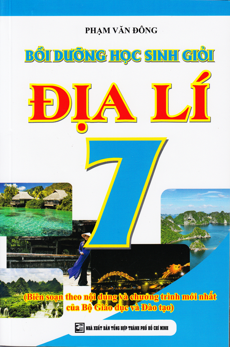 bộ bồi dưỡng học sinh giỏi địa 7 - Ảnh 2