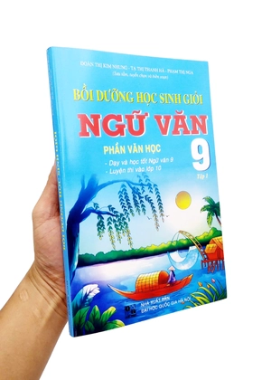 bộ bồi dưỡng học sinh giỏi ngữ văn lớp 9 - tập 1: phần văn học - Ảnh 7