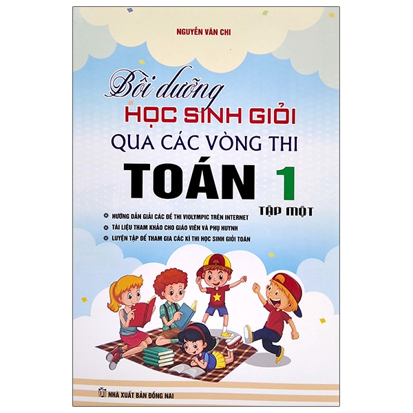 bộ bồi dưỡng học sinh giỏi qua các vòng thi toán 1 - tập 1