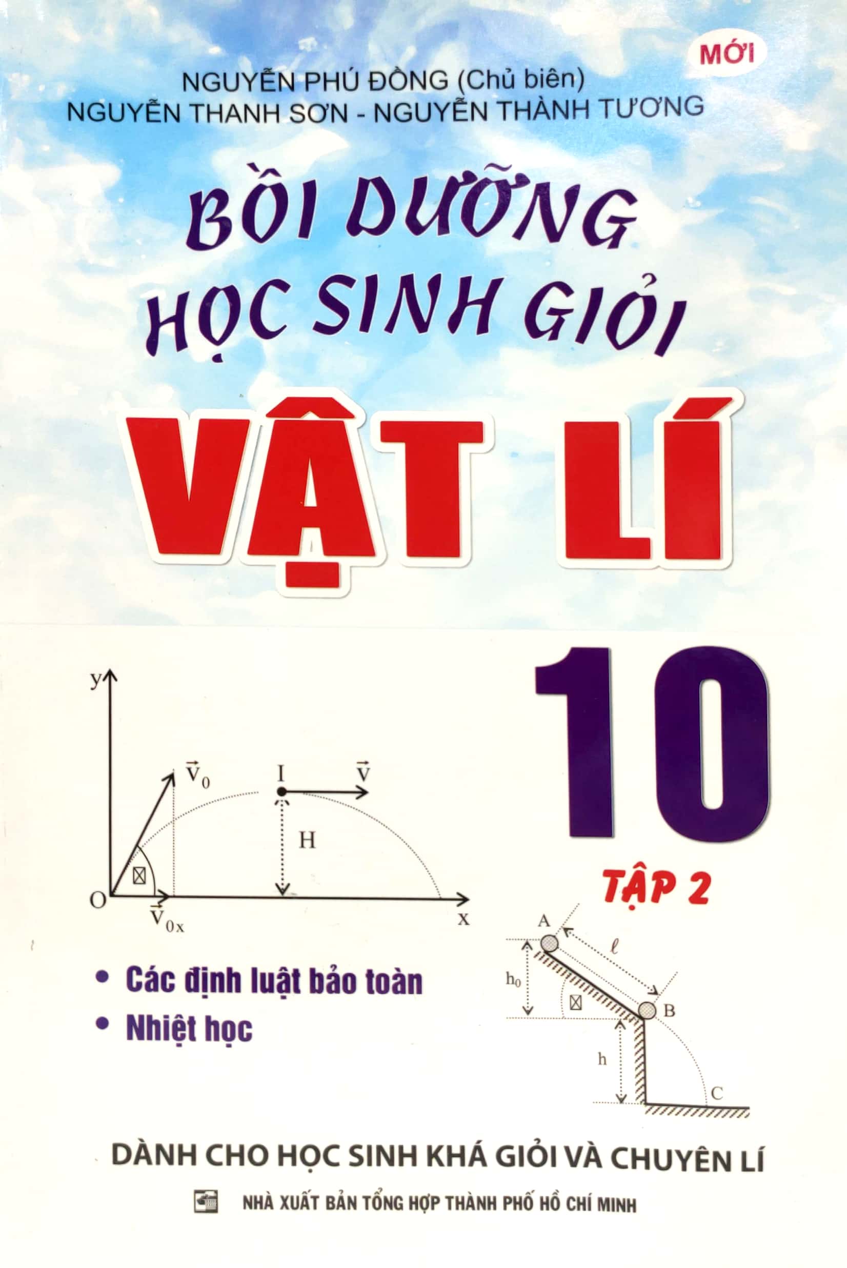 bộ bồi dưỡng học sinh giỏi vật lí lớp 10 - tập 2 - Ảnh 2