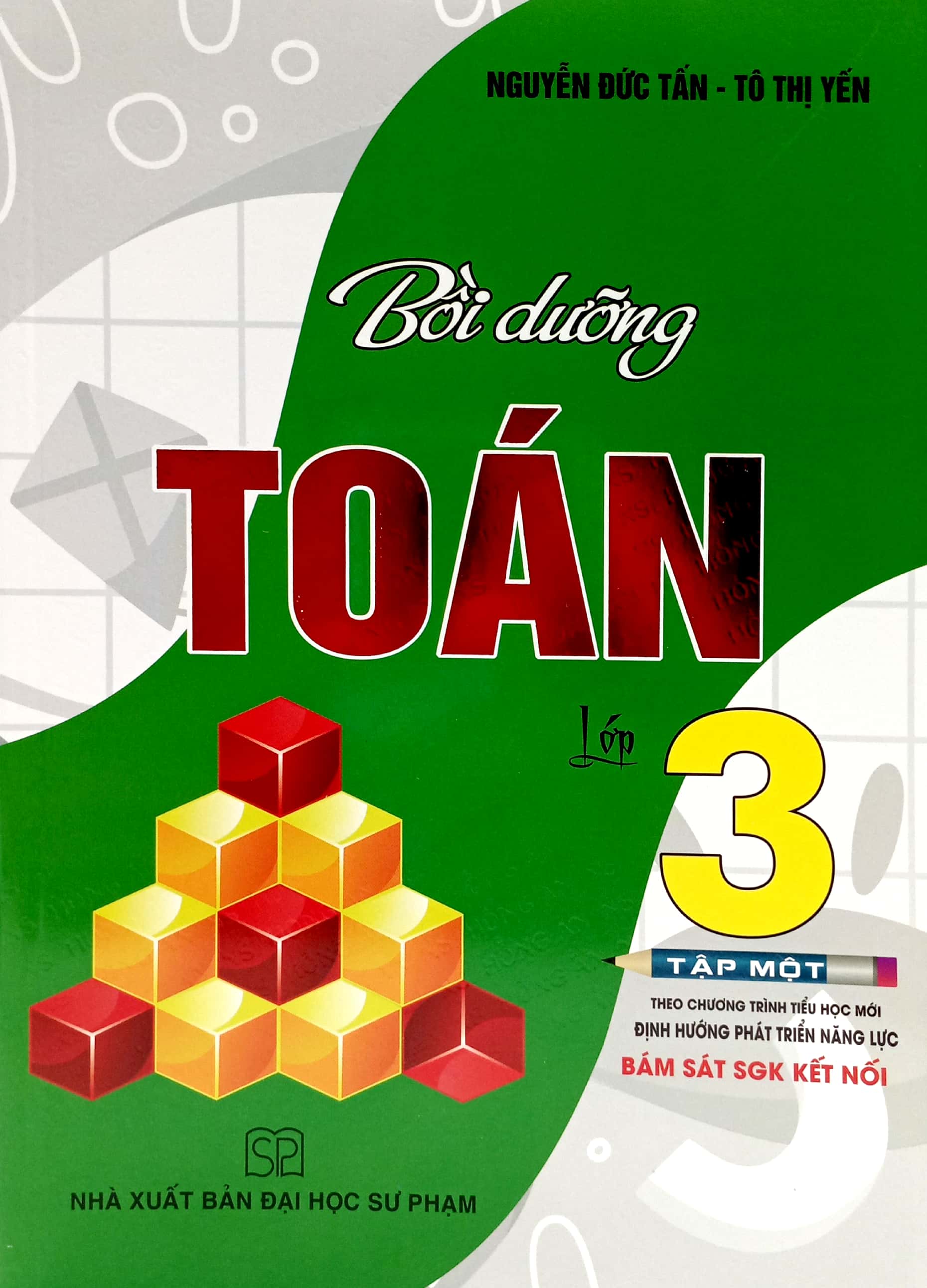 bộ bồi dưỡng toán lớp 3 - tập 1 (bám sát sgk kết nối) - Ảnh 2