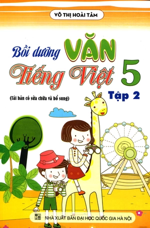 bộ bồi dưỡng văn - tiếng việt lớp 5 (tập 2) - Ảnh 2