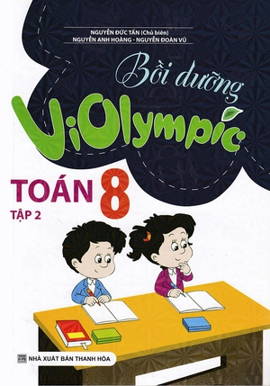 bộ bồi dưỡng violympic toán 8 - tập 2 - Ảnh 2