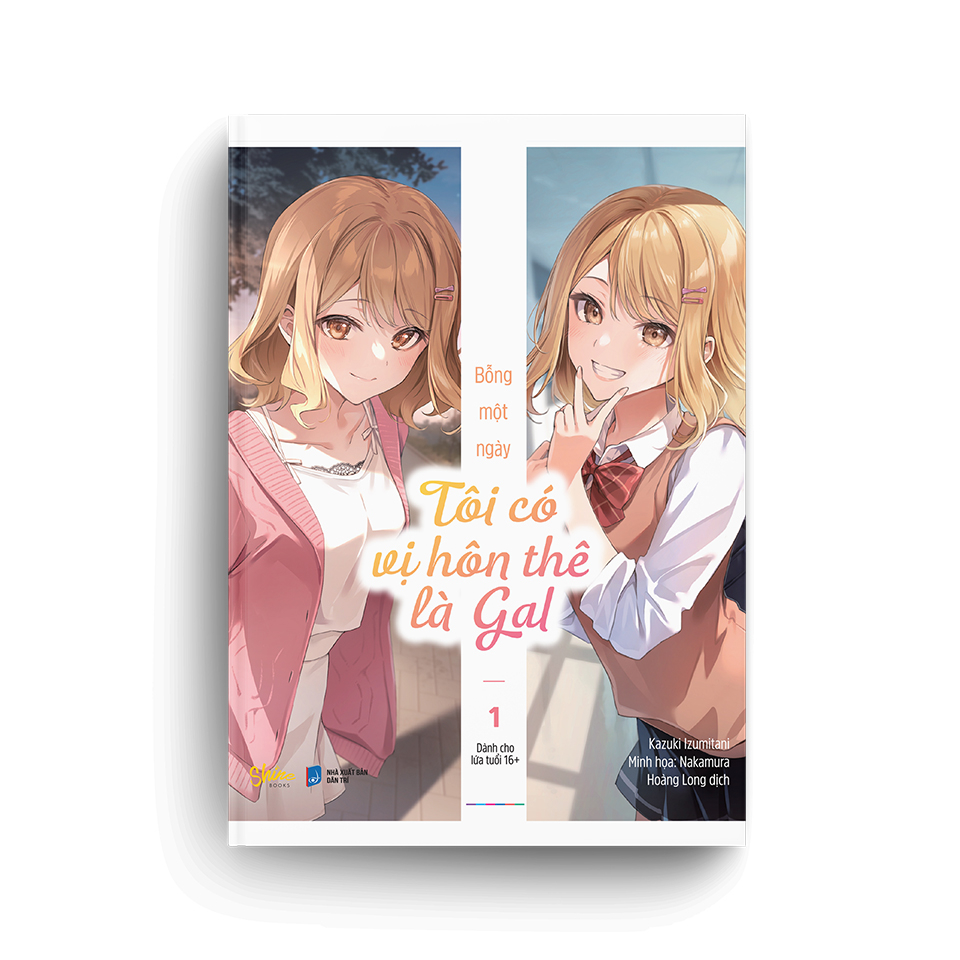 Bộ Bỗng Một Ngày Tôi Có Vị Hôn Thê Là Gal - Tập 1 - Tặng Kèm Bookmark Bế - Ảnh 5