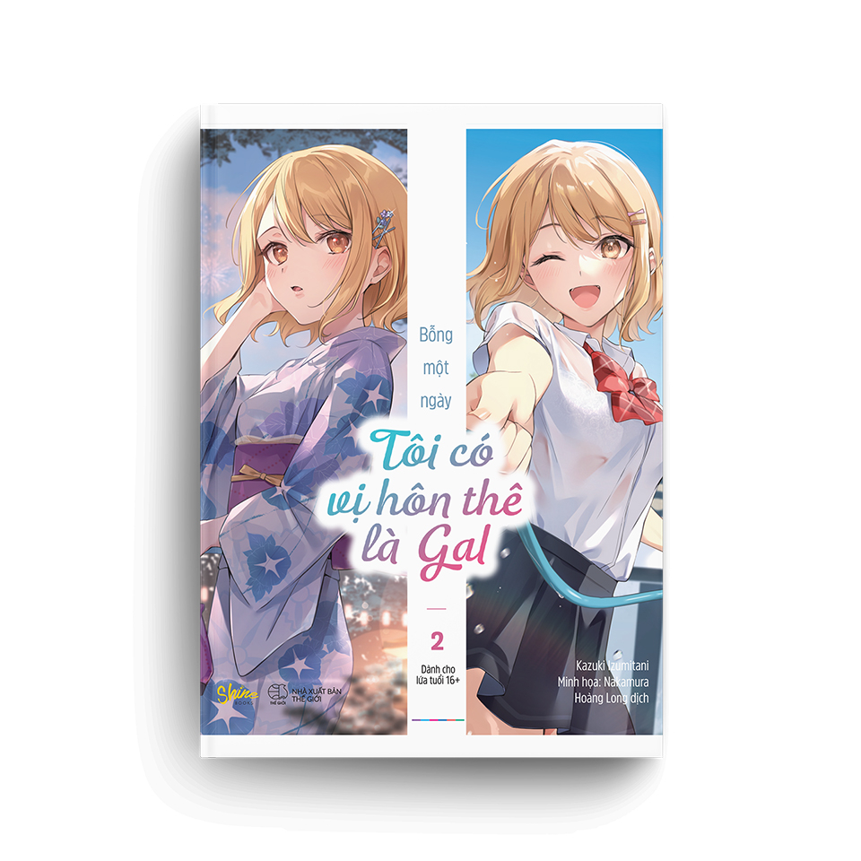 Bộ Bỗng Một Ngày Tôi Có Vị Hôn Thê Là Gal - Tập 2 - Tặng Kèm Bookmark Bế - Ảnh 4