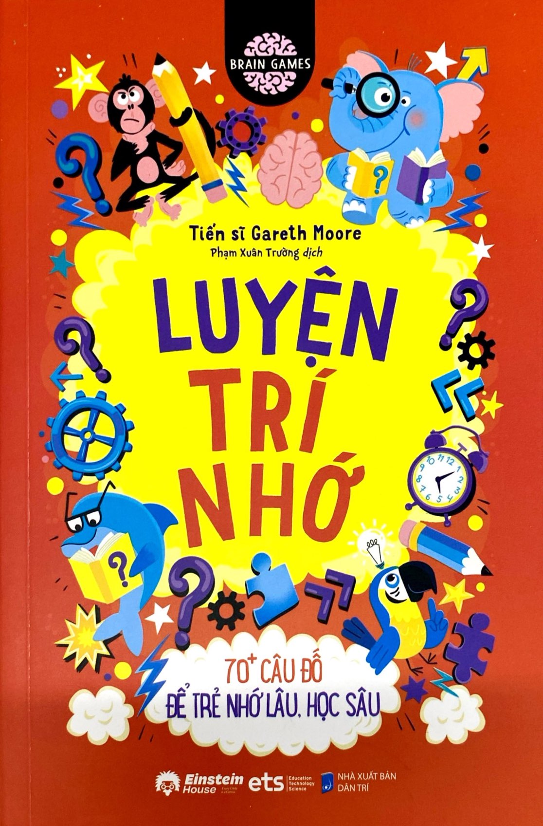 Bộ Brain Games - Luyện Trí Nhớ - 70+ Câu Đố Để Trẻ Nhớ Lâu, Học Sâu - Ảnh 3