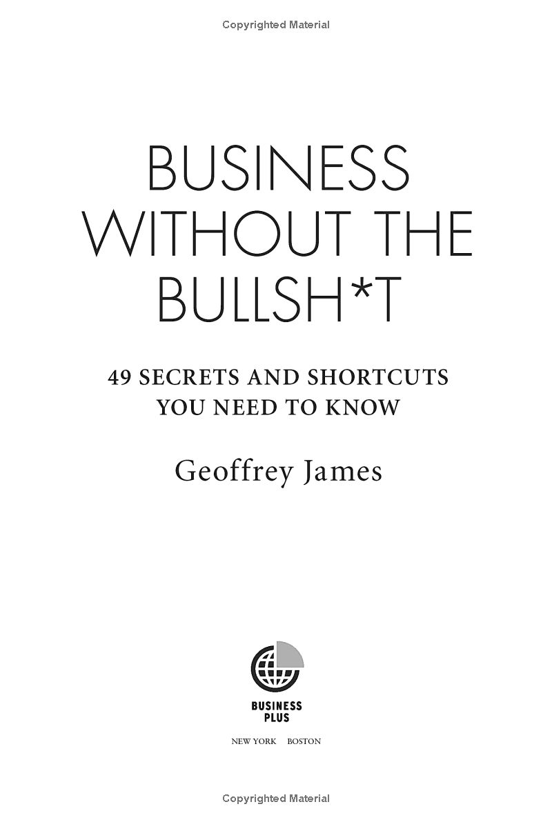 Bộ Business Without The Bullsh*t: 49 Secrets And Shortcuts You Need To Know - Ảnh 5