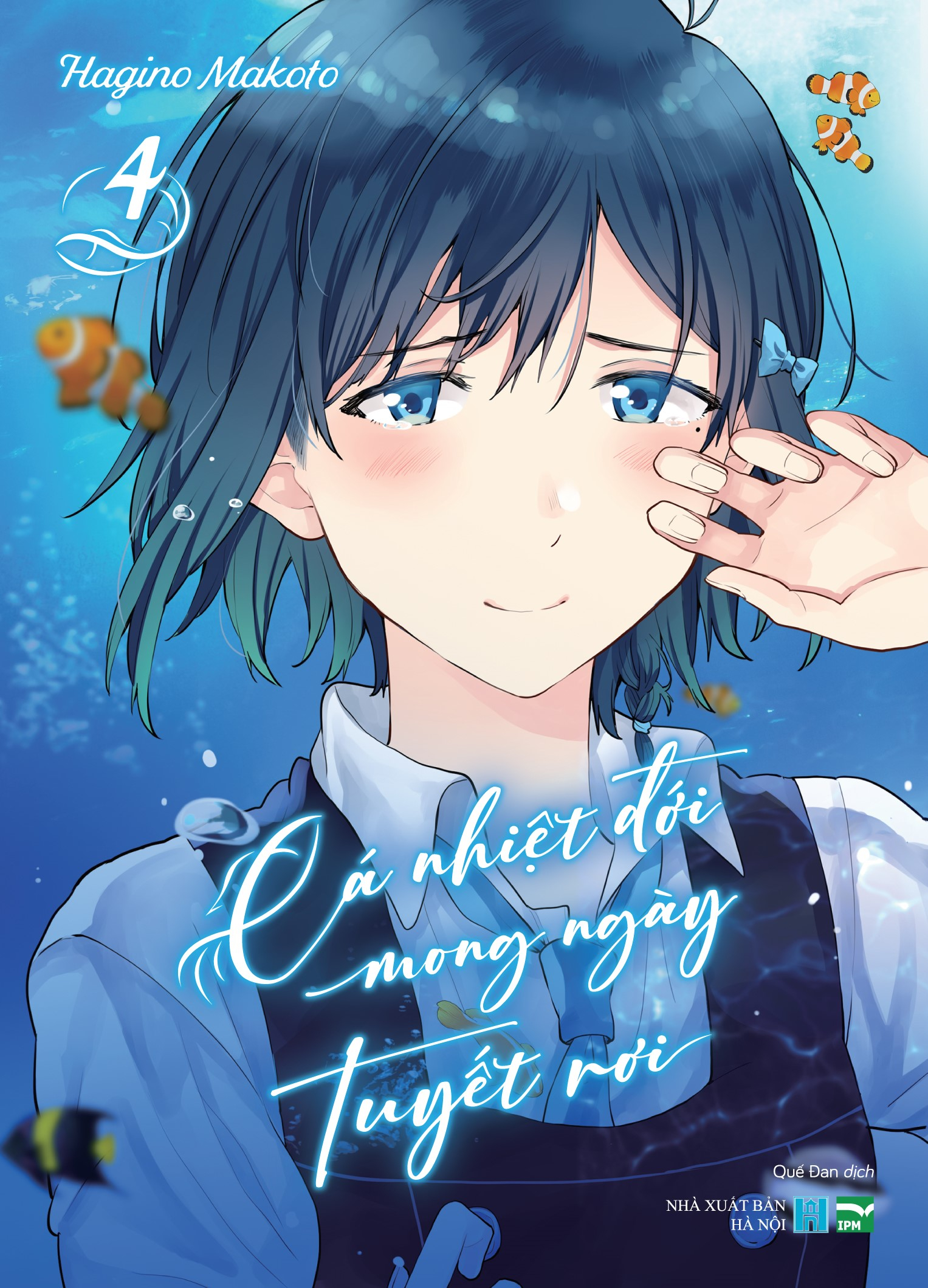 Bộ
						
										
										Cá Nhiệt Đới Mong Ngày Tuyết Rơi - Tập 4 - Bản Đặc Biệt - Tặng Kèm Card Giấy - Ảnh 2