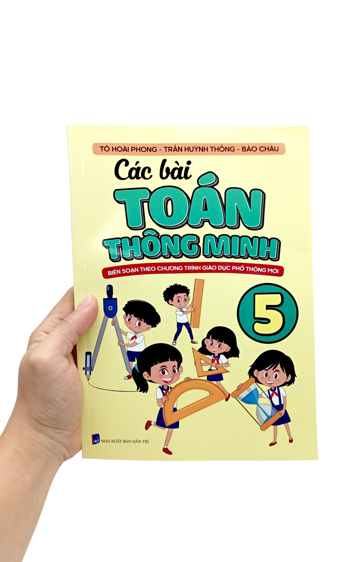 Bo
						
										
										Cac Bai Toan Thong Minh 5 (Bien Soan Theo Chuong Trinh Giao Duc Pho Thong Moi) - Ảnh 7