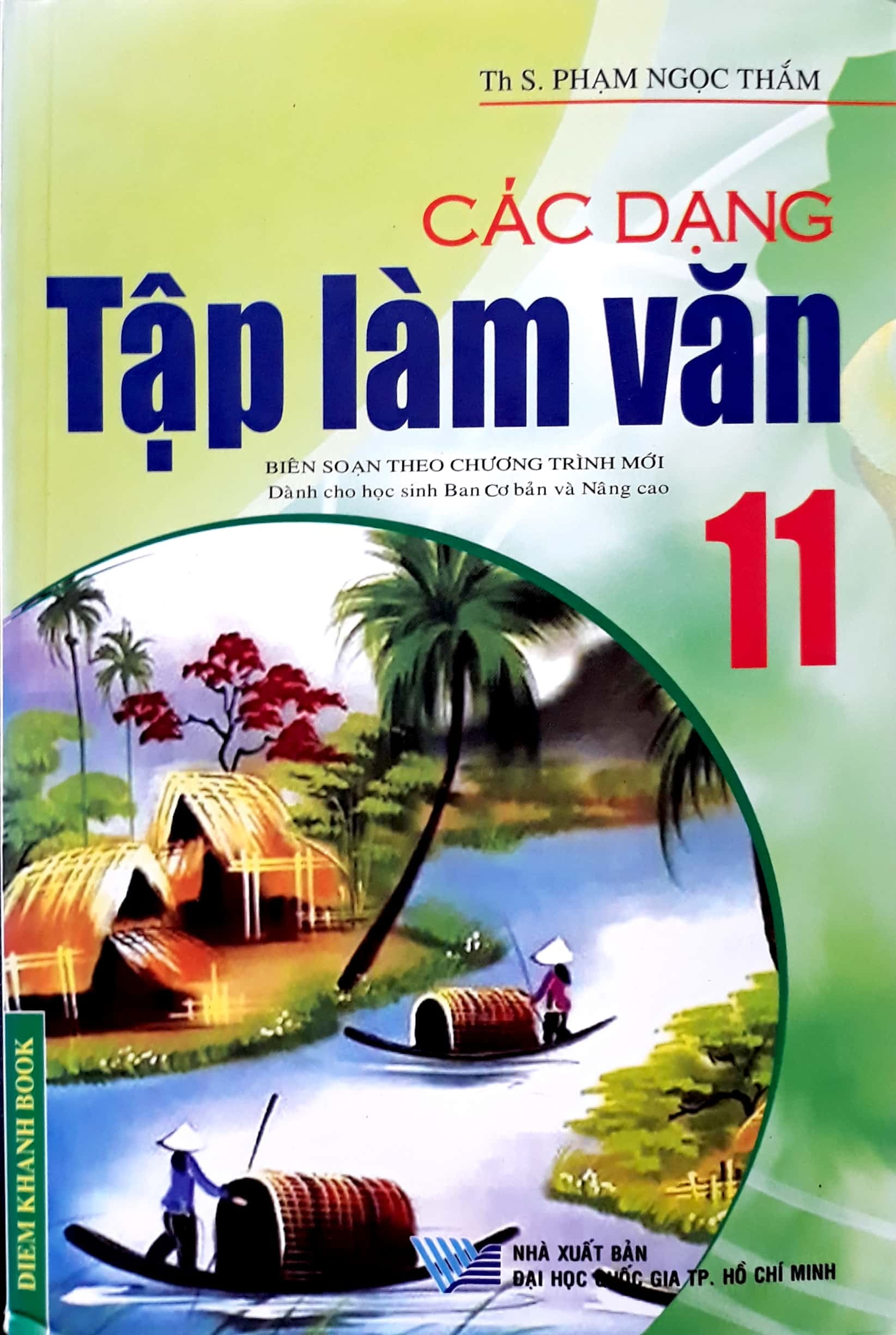 bộ các dạng tập làm văn 11 - Ảnh 2