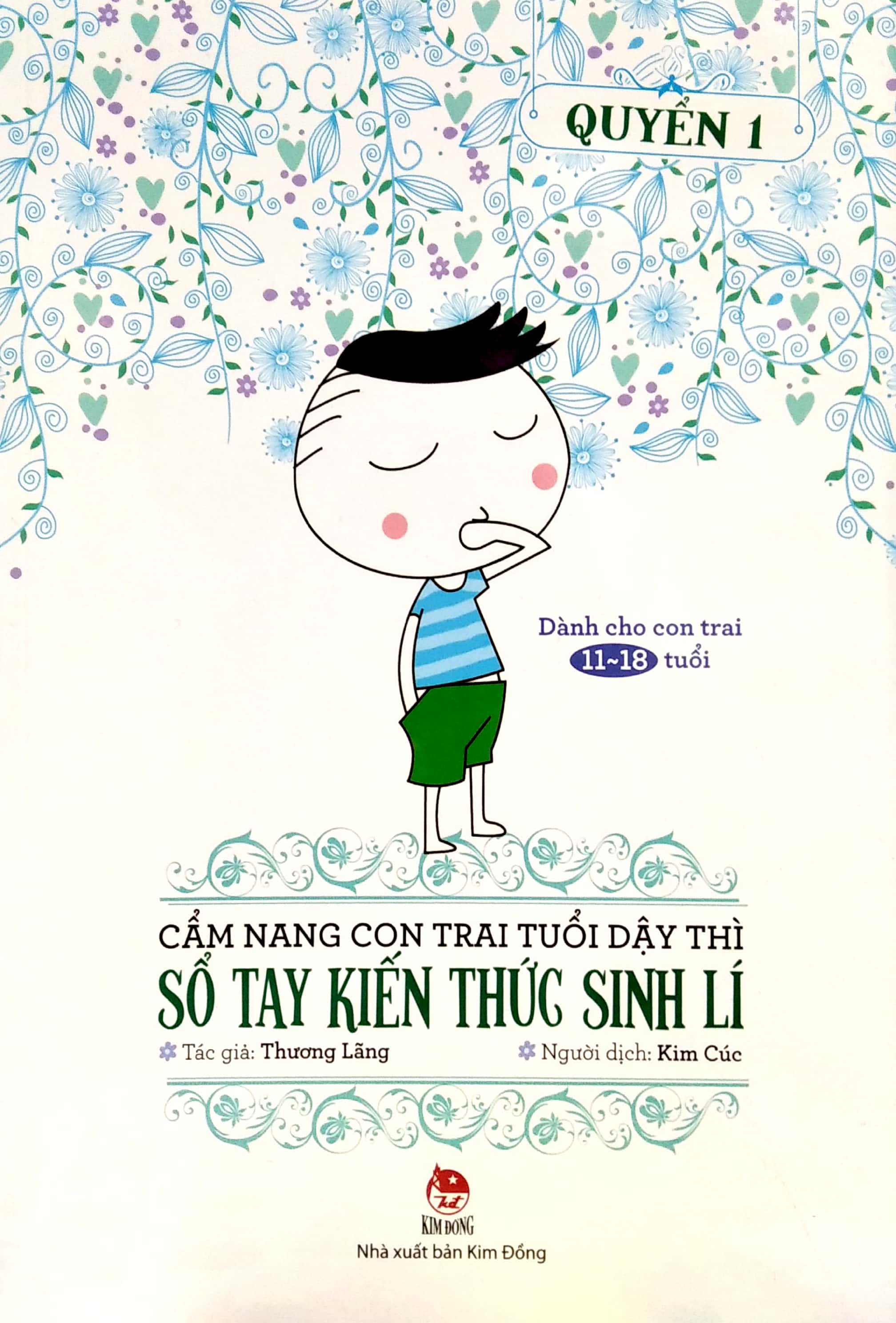 bộ cẩm nang con trai tuổi dậy thì - quyển 1 - sổ tay kiến thức sinh lí (tái bản 2019) - Ảnh 2