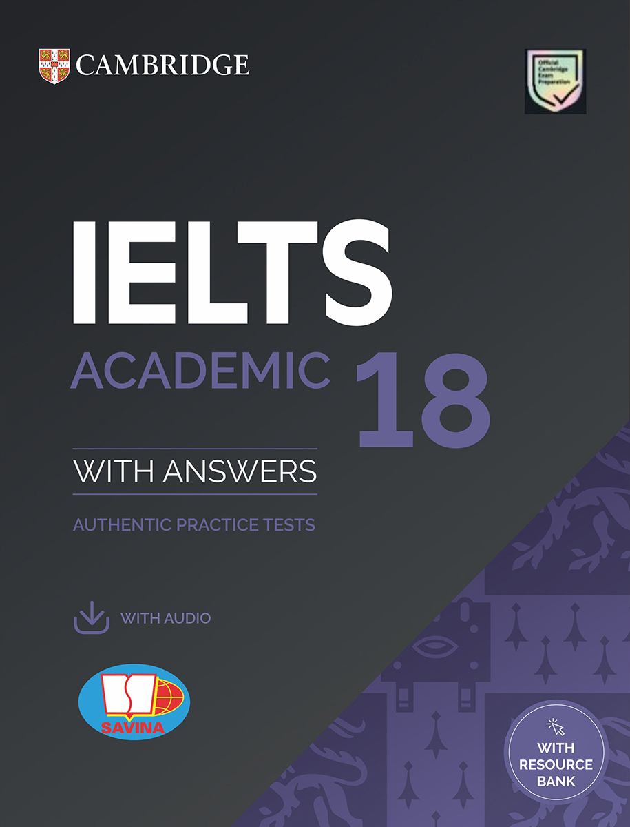 bộ cambridge ielts 18 academic - with answer + audio (kèm audio) - Ảnh 2