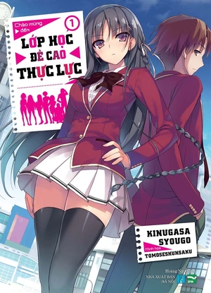 bộ chào mừng đến lớp học đề cao thực lực - tập 1 - Ảnh 2