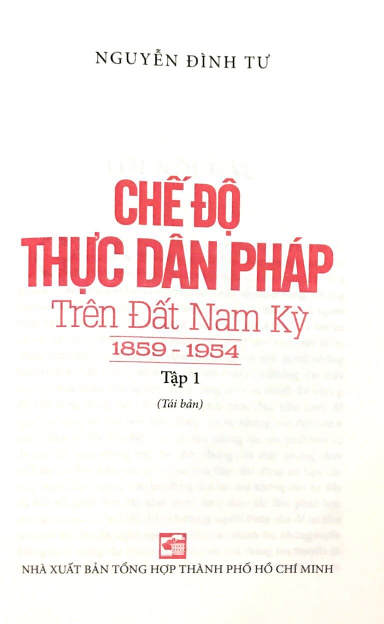 bộ chế độ thực dân pháp trên đất nam kỳ 1859-1954 - tập 1 (tái bản 2018) - Ảnh 2