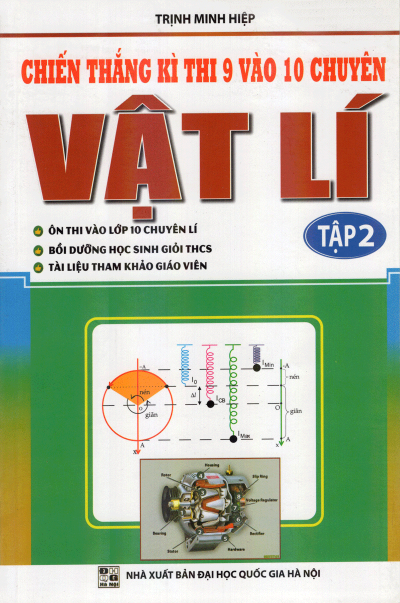 bộ chiến thắng kì thi lớp 9 vào lớp 10 chuyên vật lí (tập 2) - Ảnh 2