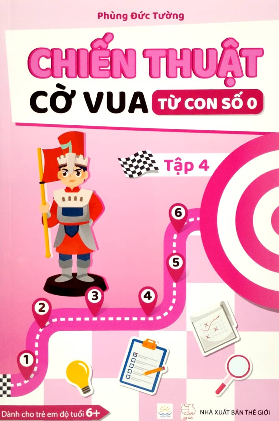 bộ chiến thuật cờ vua từ con số 0 - tập 4 - Ảnh 2