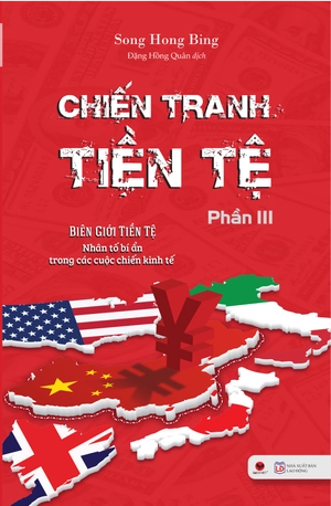bộ chiến tranh tiền tệ - biên giới tiền tệ - nhân tố bí ẩn trong các cuộc chiến kinh tế (phần iii) - Ảnh 2