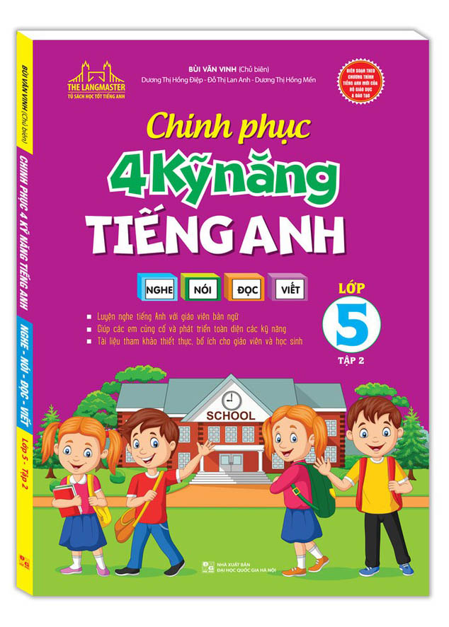 bộ chinh phục 4 kỹ năng tiếng anh nghe - nói - đọc - viết lớp 5 - tập 2 - Ảnh 2