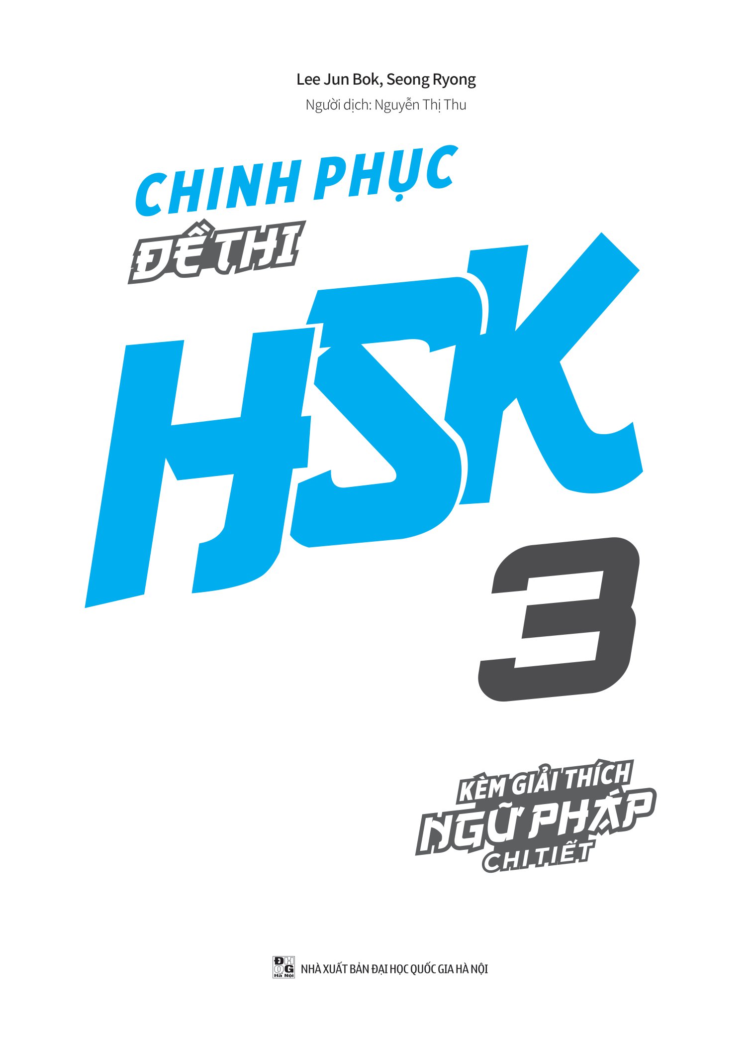 bộ chinh phục đề thi hsk 3 (kèm giải thích ngữ pháp chi tiết) - Ảnh 2