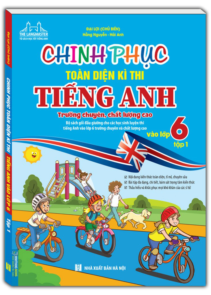 bộ chinh phục toàn diện kì thi tiếng anh trường chuyên, chất lượng cao vào lớp 6 - tập 1 - Ảnh 2