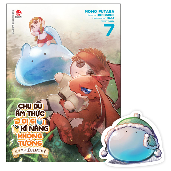 Bộ Chu Du Ẩm Thực Tại Dị Giới Với Kĩ Năng Không Tưởng - Sui Phiêu Lưu Ký - Tập 7 - Tặng Kèm Bookmark