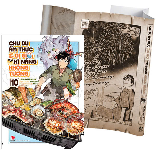 Bộ Chu Du Ẩm Thực Tại Dị Giới Với Kĩ Năng Không Tưởng - Tập 10 - Tặng Kèm Special Jacket