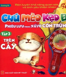 bộ chú mèo kẹo bi phiêu lưu trong xứ sở côn trùng (tập 3): trên cây - Ảnh 2