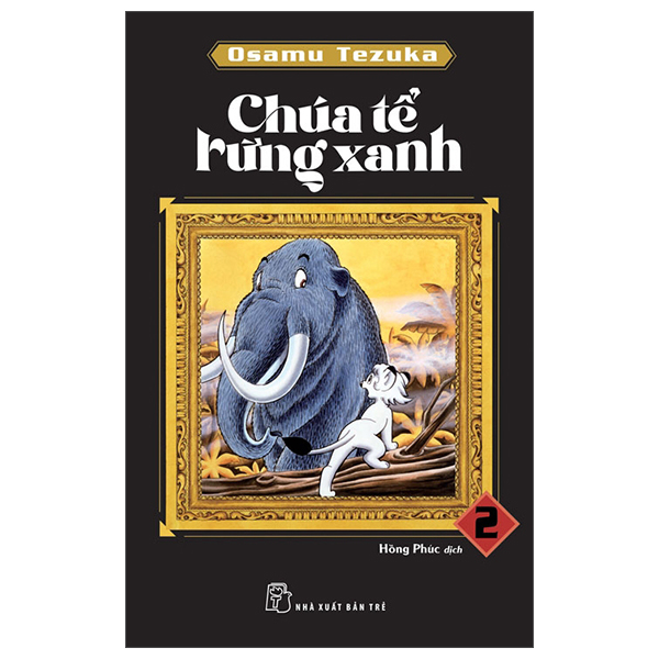 Bộ Chúa Tể Rừng Xanh - Tập 2