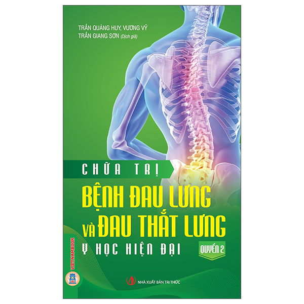Bộ Chữa Trị Bệnh Đau Lưng Và Đau Thắt Lưng - Quyển 1 - Y Học Cổ Truyền - Ảnh 2