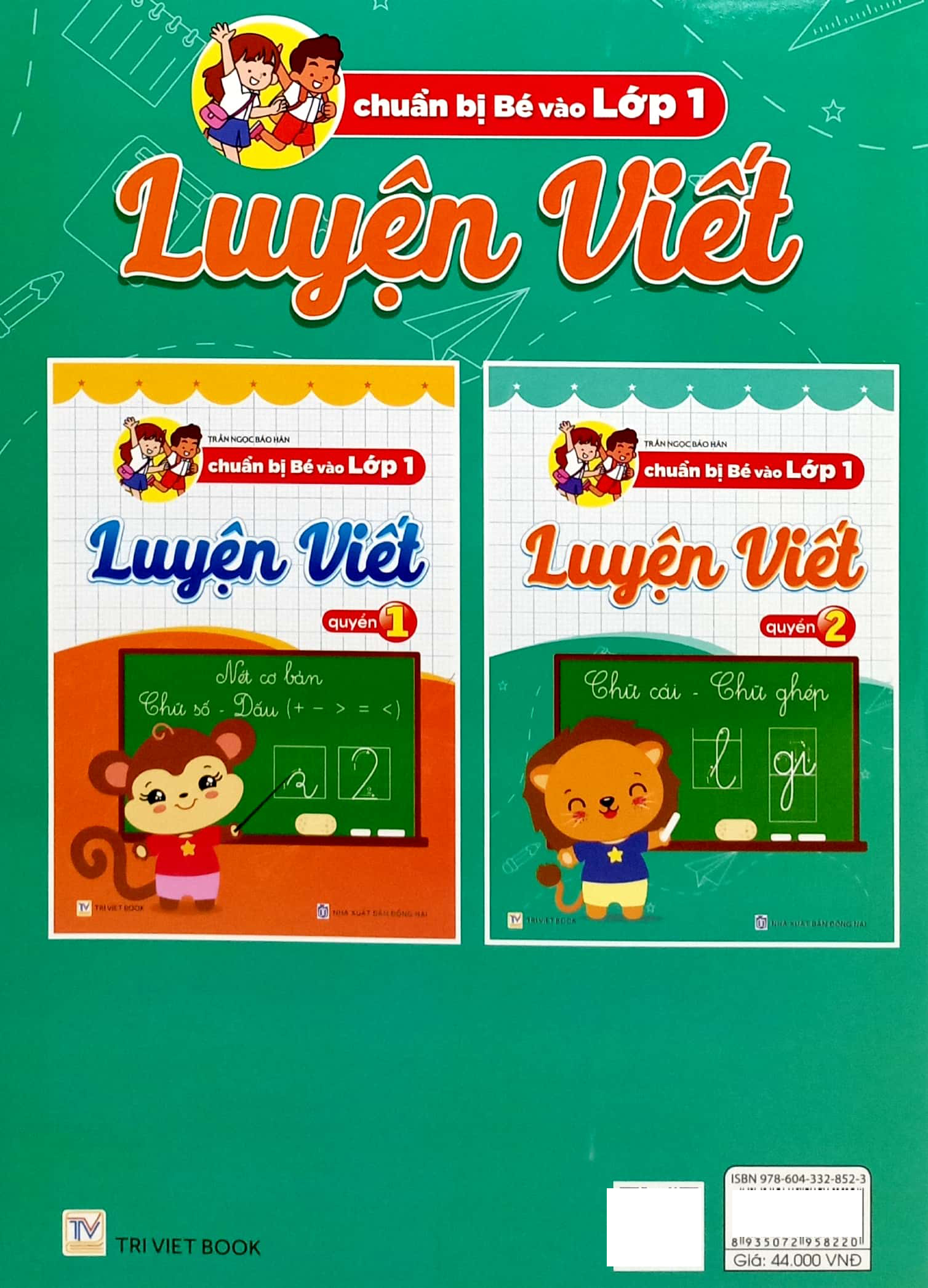 Bo
Chuan Bi Be Vao Lop 1 - Luyen Viet - Quyen 2 - Ảnh 6