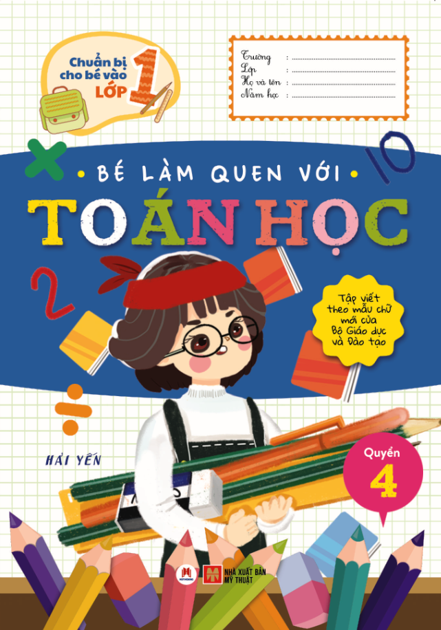 bộ chuẩn bị cho bé vào lớp 1 - bé làm quen với toán học (quyển 4) (tái bản 2020) - Ảnh 2