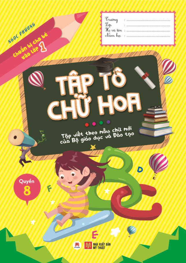 bộ chuẩn bị cho bé vào lớp 1 - tập tô chữ hoa - quyển 8 (tái bản 2020) - Ảnh 2