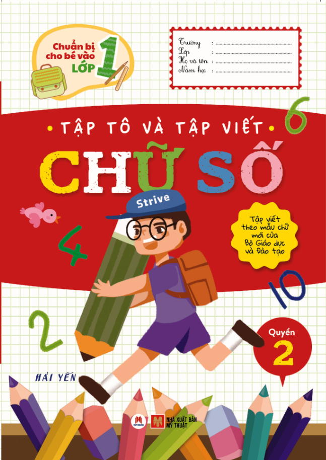bộ chuẩn bị cho bé vào lớp 1 - tập tô và tập viết chữ số (quyển 2) (tái bản 2020) - Ảnh 2