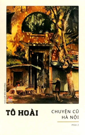 bộ chuyện cũ hà nội - phần 2 (tái bản 2022) - Ảnh 2