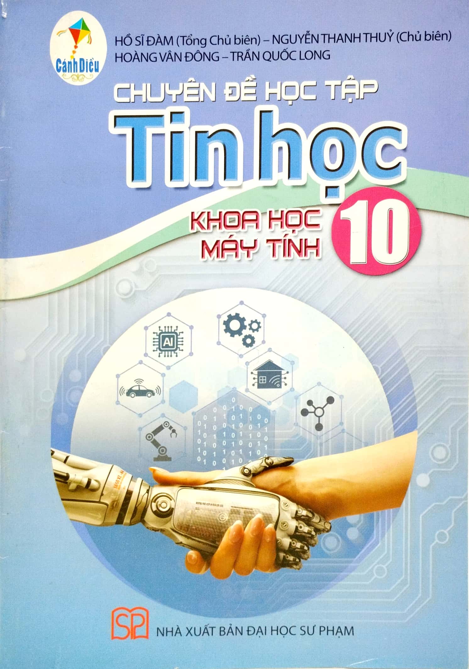 bộ chuyên đề học tập tin học 10 - khoa học máy tính (cánh diều) (chuẩn) - Ảnh 2