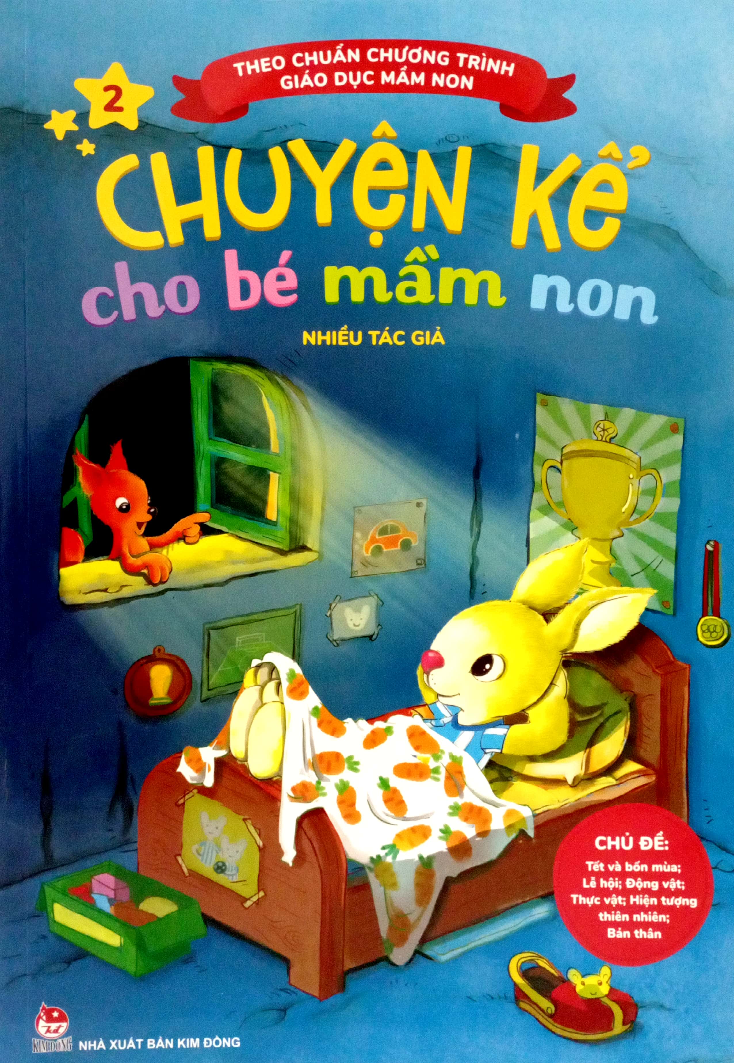bộ chuyện kể cho bé mầm non - tập 2 - chủ đề - tết và bốn mùa; lễ hội; động vật; thực vật; hiện tượng thiên nhiên; bản thân (theo chuẩn chương trình giáo dục mầm non) (tái bản 2023) - Ảnh 2