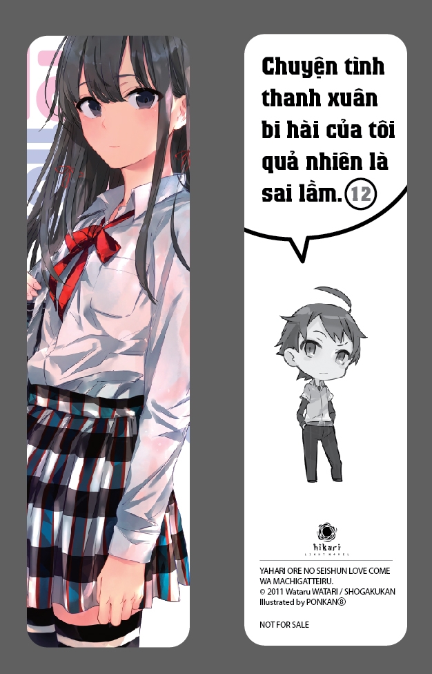bộ chuyện tình thanh xuân bi hài của tôi quả nhiên là sai lầm - tập 12 - tặng kèm bookmark giấy - Ảnh 4